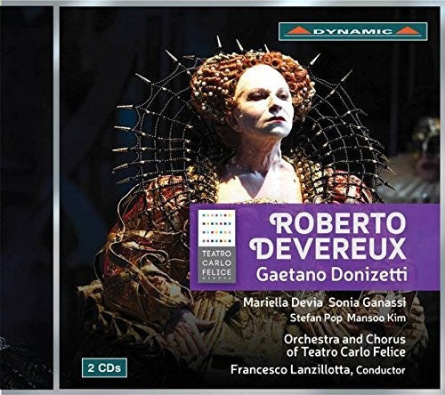Donizetti / Devia / Lanzillotta: Gaetano Donizetti: Roberto Deverux - Record