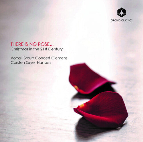 Borch / Chilcott / Vocal Group Concert Clemens: There is No Rose - Record