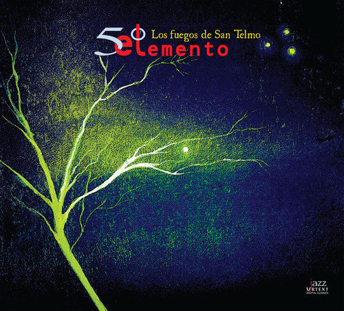 Solares / Gordillo / Quinto Elemento: Los Fuegos de San Telmo - Record