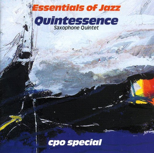 Quintessence Saxophone Quintet: Essentials of Jazz - CD