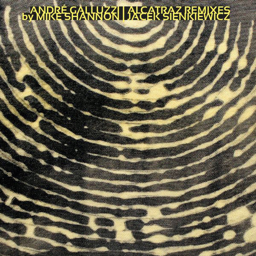 Andre Galluzzi: Alcatraz Remixes - 12-INCH SINGLE