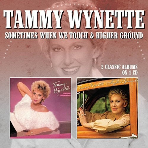 Tammy Wynette: Sometimes When We Touch / Higher Ground - Record
