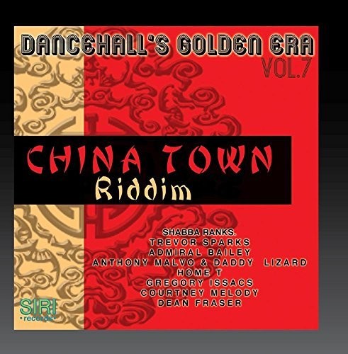 Various Artists: Dancehall's Golden Era, Vol.7 - China Town Riddim - CD