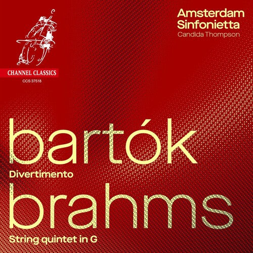 Amsterdam Sinfonietta: Bartok: Divertimento; Brahms: String Quintet No.2 - Record