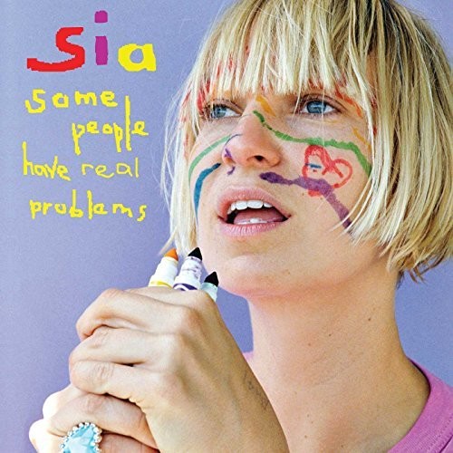 Sia Kate Isobelle Furler: Some People Have Real Problems - VINYL