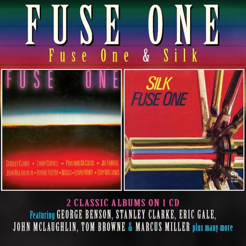Fuse One: Fuse One / Silk - CD