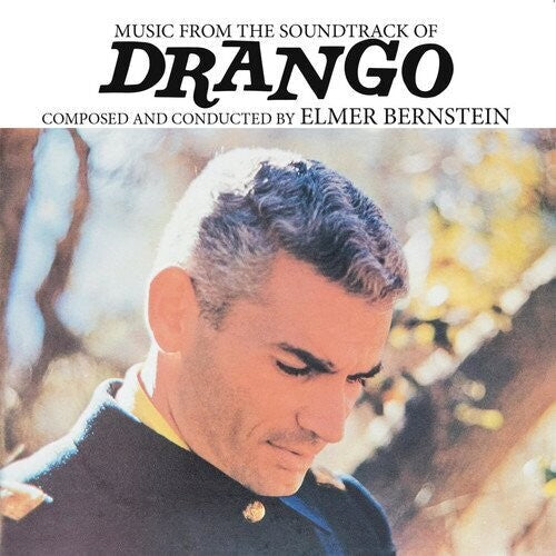 Elmer Bernstein: Drango (Music From the Motion Picture Soundtrack) - CD