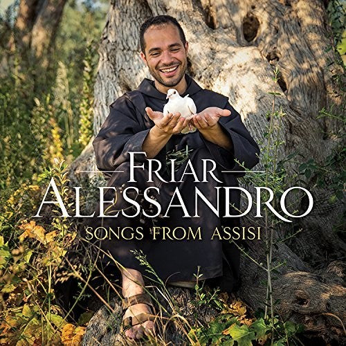 Friar Alessandro: Songs from Assisi - Record