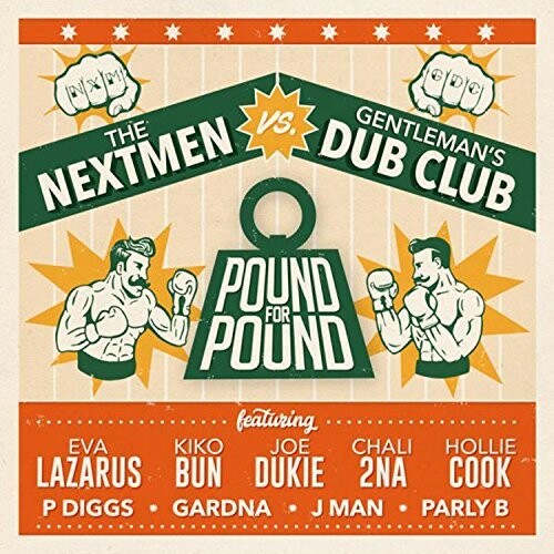 Nextmen vs Gentleman's Dub Club: Pound For Pound - CD