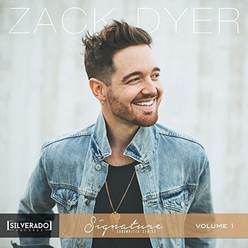 Zack Dyer: Silverado Signature Songwriter Series 1 - Record