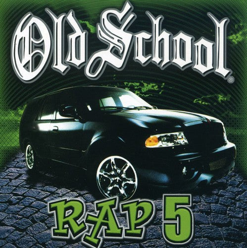 Various Artists: Old School Rap, Vol. 5 - Record