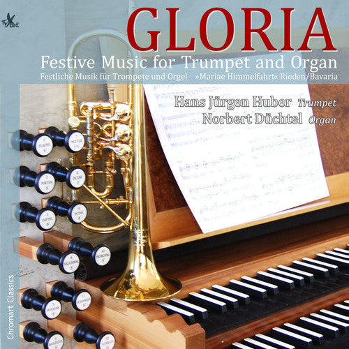 Albrechtsberger / Arcadelt / Huber / Duchtel: Gloria - Festive Music for Trumpet & Organ - Record
