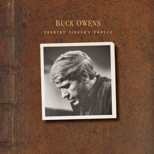 Buck Owens: Country Singer's Prayer - Record