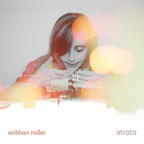 Siobhan Miller: Strata - Record