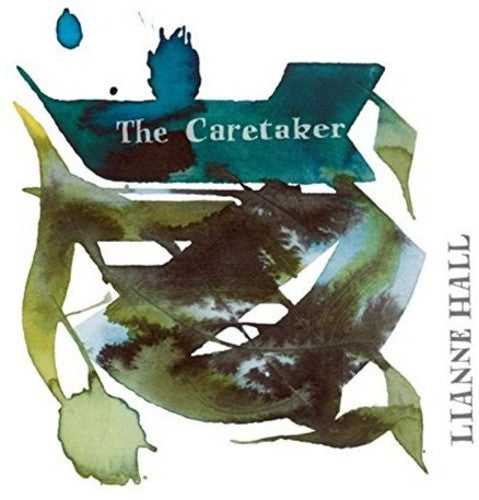 Lianne Hall: Caretaker - Record
