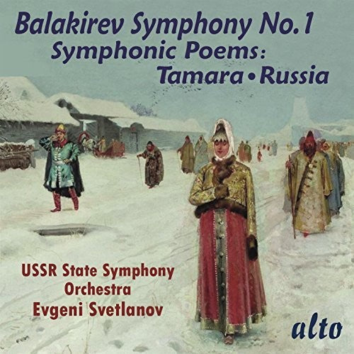 Svetlanov, Evgeni / Ussr State Symphony Orchestra: Balakirev: Symphony 1 / Symphonic Poems Tamara - Record