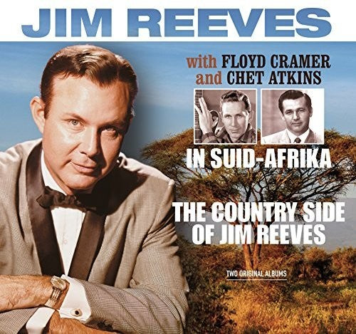 Reeves, Jim / Cramer, Floyd / Atkins, Chet: In Suidafrika / Country Side Of Jim Reeves - Record
