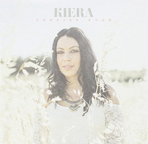 Kiera: Forever Roam - Record