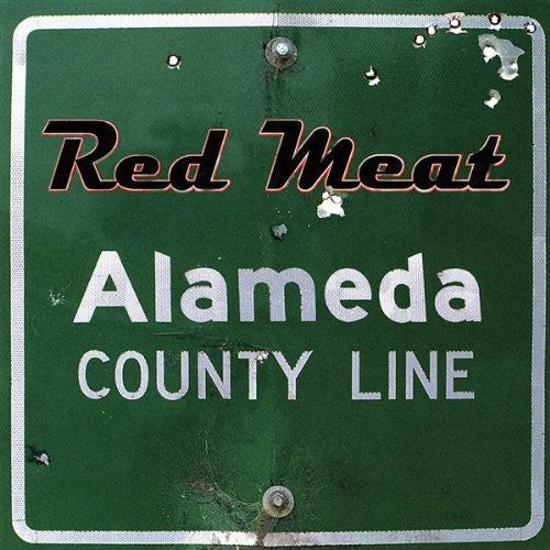 Red Meat: Alameda County Line - Record