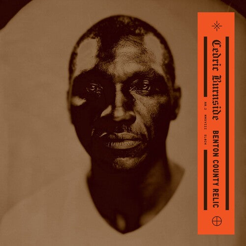 Cedric Burnside: Benton County Relic - Record