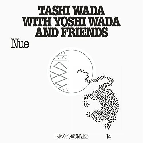 Wada Yoshi & Friends: Frkwys 14 - Nue - Record