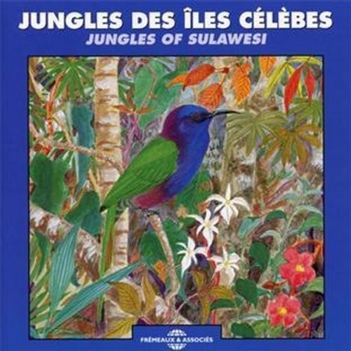 The Sounds Of Nature: Jungles of Sulawesi - Record