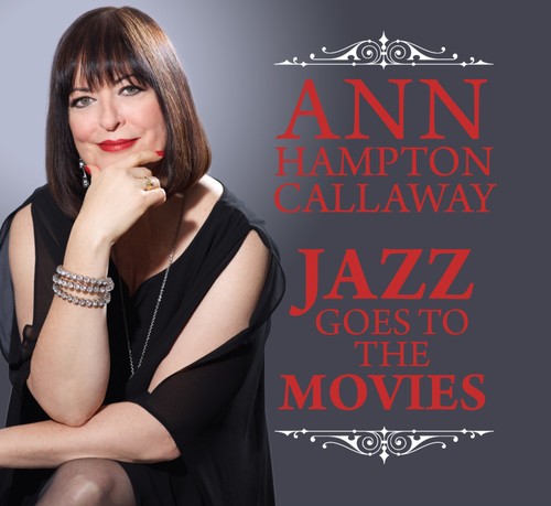 Ann Hampton Callaway: Jazz Goes To The Movies - CD