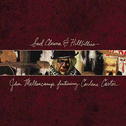 John Mellencamp- Sad Clowns & Hillbillies { VINYL LP }