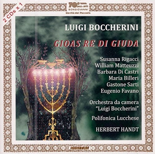 Boccherini / Rigacci / Castri / Handt: Luigi Boccherini: Gioas re di Giuda - Record
