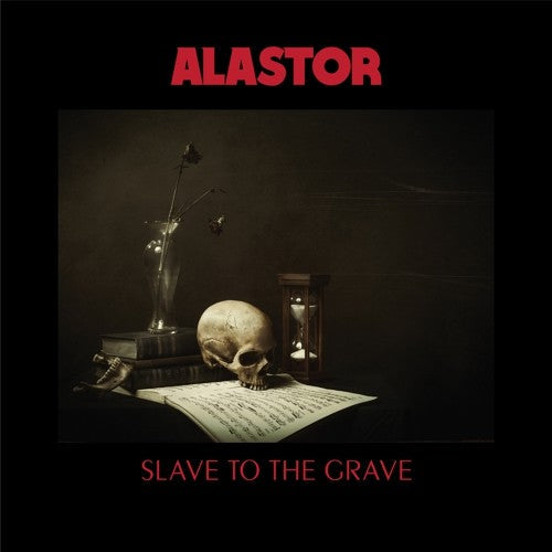 Alastor: Slave To The Grave - CD