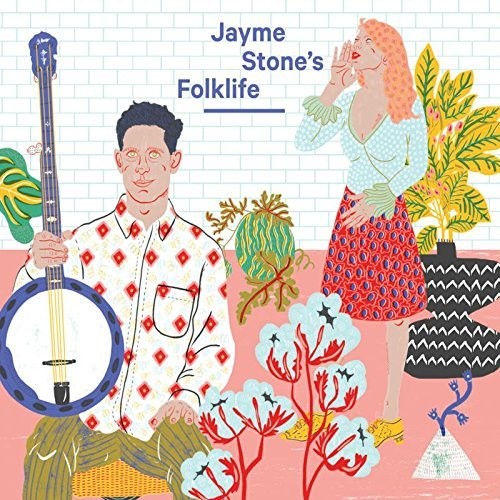 Jayme Stone: Jayme Stone's Folklife - Record