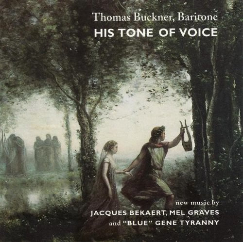 Thomas Buckner: His Tone Of Voice - Record