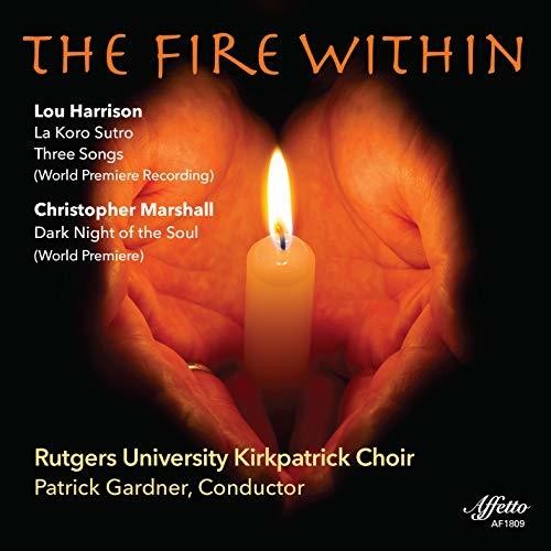 Harrison / Rutgers University Kirkpatrick Choir: Fire Within - Record