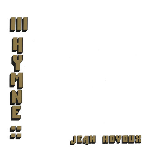 Jean Hoyoux: III Hymne - Record