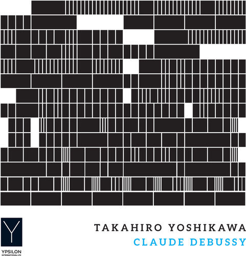Debussy / Yoshikawa: Claude Debussy: Piano Works - Record