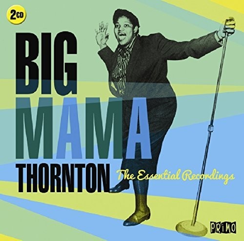 Big Mama Thornton: Essential Recordings - Record