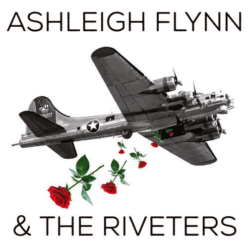 Ashleigh Flynn & The Riveters: Ashleigh Flynn And The Riveters - Record