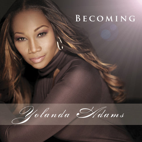 Yolanda Adams: Becoming - Record