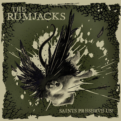 The Rumjacks: Saints Preserve Us - CD