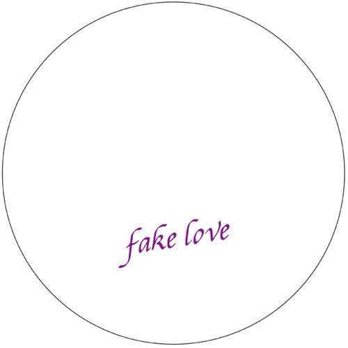 Fake Love: Fake Love Vol. 6 - 12-INCH SINGLE