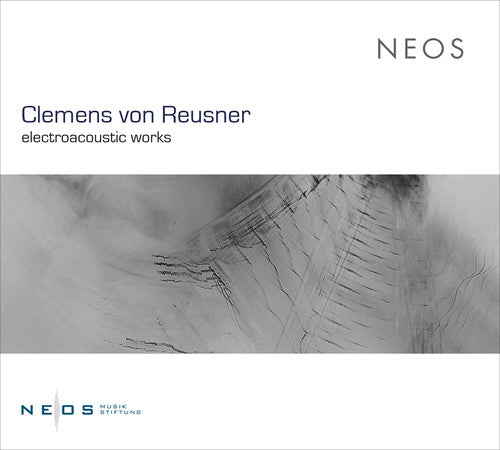 Reusner: Electroacoustic Works - Record