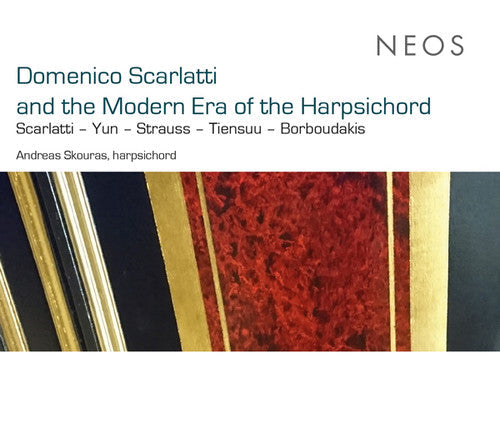 Scarlatti: Domenico Scarlatti & Modern Era of the Harpsichord - Record