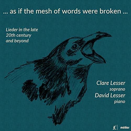 Finnissy / Lesser / Gall: As If the Mesh of Words Were Broken - Record