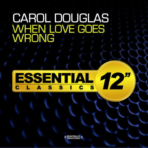 Carol Douglas: When Love Goes Wrong - CD