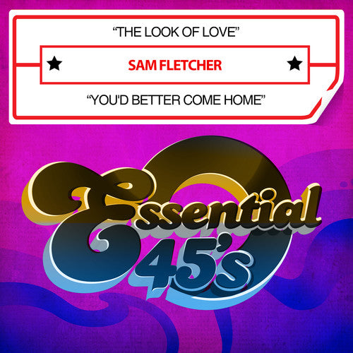 Sam Fletcher: The Look Of Love / You'd Better Come Home - CD