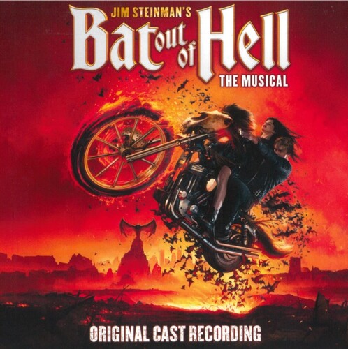 Jim Steinman: Jim Steinman's Bat Out Of Hell: The Musical (Original Soundtrack) - CD