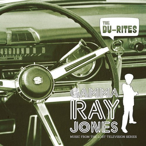 Du-Rites: Gamma Ray Jones - VINYL