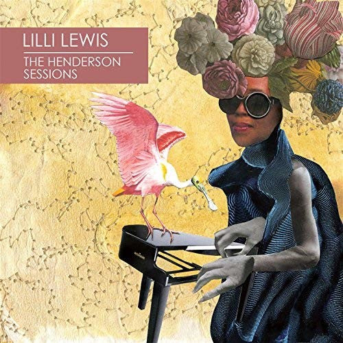 Lilli Lewis: The Henderson Sessions - Record
