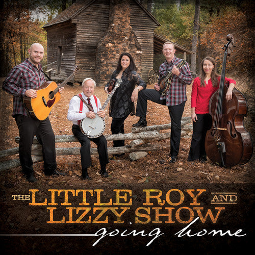 Little Roy & Lizzy Show: Going Home - Record