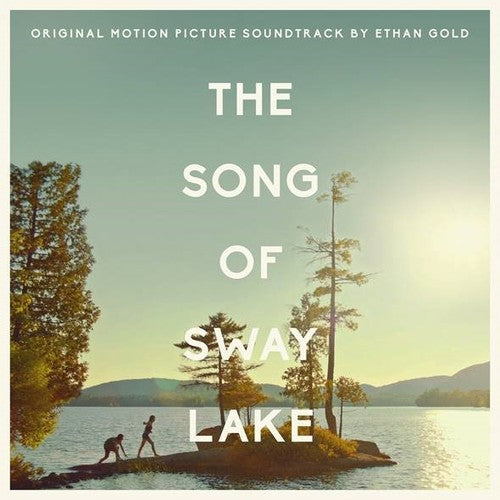 Ethan Gold: The Song of Sway Lake (Original Soundtrack) - CD